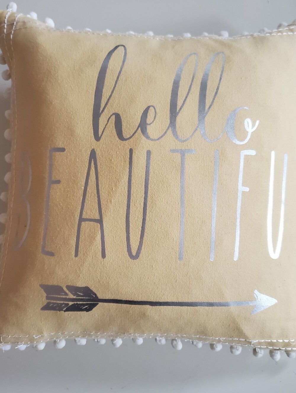 Hello Beautiful Butter Yellow, Silver Foil Writing And Pom-pom Trim Pillow